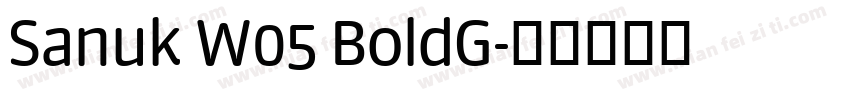 Sanuk W05 BoldG字体转换
